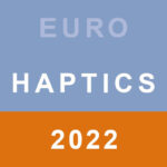 EuroHaptics 2022